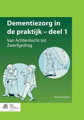 Geelen |  Dementiezorg in de praktijk, deel 1 | eBook | Sack Fachmedien