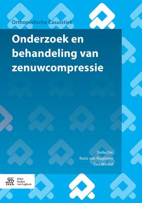 van Nugteren / van Alfen / Winkel |  Onderzoek en behandeling van zenuwcompressie | eBook | Sack Fachmedien