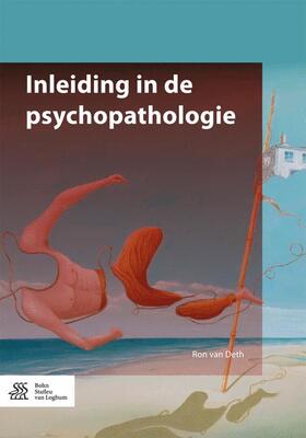 van Deth |  Inleiding in de Psychopathologie | Buch |  Sack Fachmedien