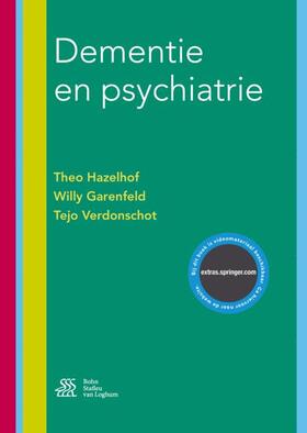 Hazelhof / Garenfeld / Verdonschot |  Dementie en psychiatrie | Buch |  Sack Fachmedien