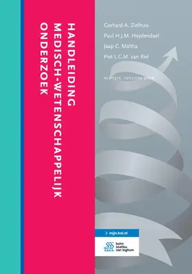 Zielhuis / Heydendael / Maltha |  Handleiding Medisch-Wetenschappelijk Onderzoek | Buch |  Sack Fachmedien