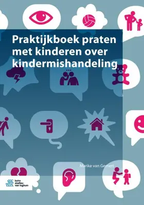 van Gemert |  Praktijkboek Praten Met Kinderen Over Kindermishandeling | Buch |  Sack Fachmedien