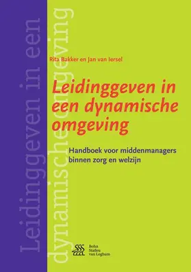 Bakker / van Iersel |  Leidinggeven in Een Dynamische Omgeving | Buch |  Sack Fachmedien