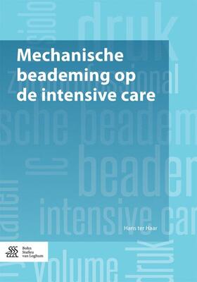 ter Haar |  Mechanische Beademing Op de Intensive Care | Buch |  Sack Fachmedien