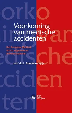 Abraham-Inpijn |  Voorkoming van medische accidenten | eBook | Sack Fachmedien