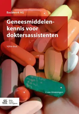 van Amerongen |  Geneesmiddelenkennis voor doktersassistenten | Buch |  Sack Fachmedien