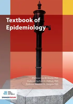 Zielhuis / Bouter / Zeegers |  Textbook of Epidemiology | Buch |  Sack Fachmedien