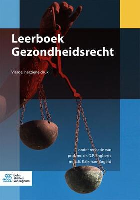 Engberts / Kalkman-Bogerd |  Leerboek Gezondheidsrecht | Buch |  Sack Fachmedien