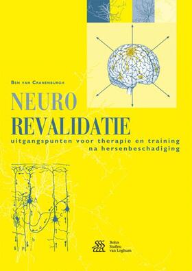 van Cranenburgh |  Neurorevalidatie: Uitgangspunten Voor Therapie En Training Na Hersenbeschadiging | Buch |  Sack Fachmedien