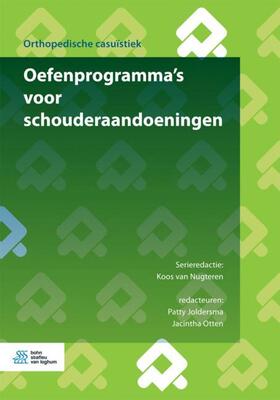 van Nugteren / Joldersma / Otten |  Oefenprogramma's Voor Schouderaandoeningen | Buch |  Sack Fachmedien