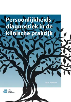 Snellen |  Persoonlijkheidsdiagnostiek in de klinische praktijk | eBook | Sack Fachmedien