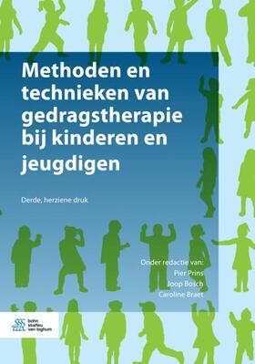Prins / Bosch / Braet |  Methoden En Technieken Van Gedragstherapie Bij Kinderen En Jeugdigen | Buch |  Sack Fachmedien