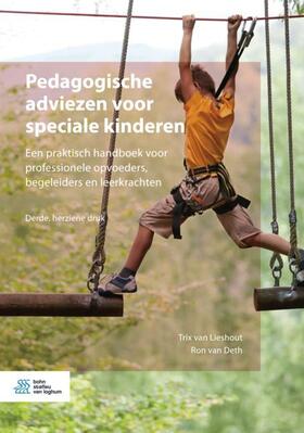van Lieshout / van Deth |  Pedagogische Adviezen Voor Speciale Kinderen | Buch |  Sack Fachmedien