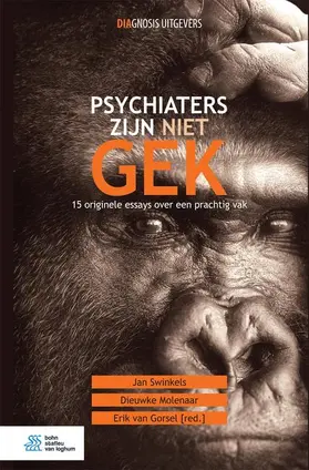 Swinkels / van Gorsel / Molenaar |  Psychiaters zijn niet gek | Buch |  Sack Fachmedien