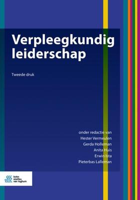 Vermeulen / Holleman / Huis |  Verpleegkundig Leiderschap | Buch |  Sack Fachmedien