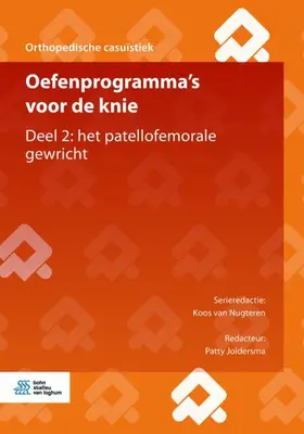 Joldersma / van Nugteren |  Oefenprogramma's Voor de Knie | Buch |  Sack Fachmedien