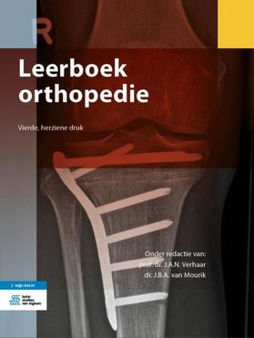 Verhaar / van Mourik |  Leerboek Orthopedie | Buch |  Sack Fachmedien