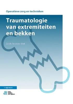 Boele |  Traumatologie Van Extremiteiten En Bekken | Buch |  Sack Fachmedien