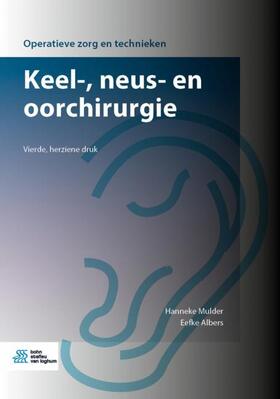Albers / Mulder |  Keel-, neus- en oorchirurgie | Buch |  Sack Fachmedien