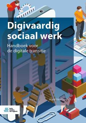 Versteegh |  Digivaardig Sociaal Werk | Buch |  Sack Fachmedien