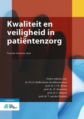 Wollersheim / Ahaus / Hamming |  Kwaliteit en veiligheid in patiëntenzorg | Buch |  Sack Fachmedien