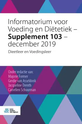 Former / Schuurman / van Asseldonk |  Informatorium voor Voeding en Diëtetiek ¿ Supplement 103 ¿ december 2019 | Buch |  Sack Fachmedien