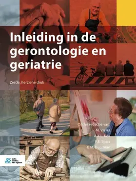 Visser / Kok / Spies |  Inleiding in de Gerontologie En Geriatrie | Buch |  Sack Fachmedien