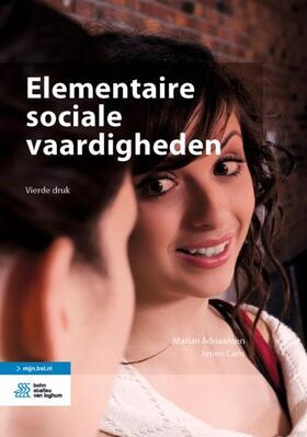 Adriaansen / Caris |  Elementaire Sociale Vaardigheden | Buch |  Sack Fachmedien