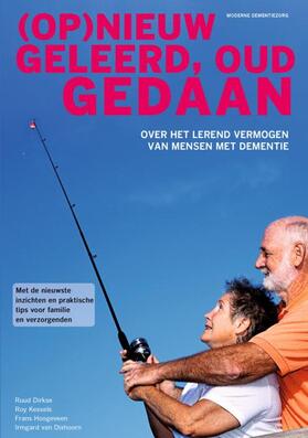 Dirkse / Kessels / Hoogeveen |  (op)Nieuw Geleerd, Oud Gedaan | Buch |  Sack Fachmedien