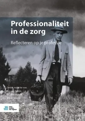 van Dijken / Geurts / Barnhoorn |  Professionaliteit in de zorg | Buch |  Sack Fachmedien