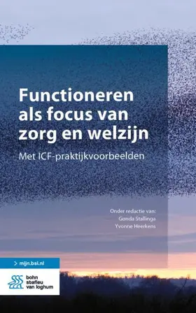 Stallinga / Heerkens |  Functioneren ALS Focus Van Zorg En Welzijn | Buch |  Sack Fachmedien