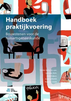 Belo / in't Veld / Dijkers |  Handboek praktijkvoering | Buch |  Sack Fachmedien