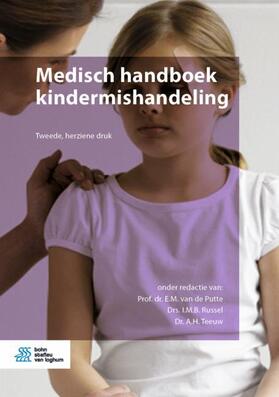 van de Putte / Russel / Teeuw |  Medisch handboek kindermishandeling | eBook | Sack Fachmedien