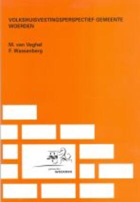Van Veghel / Wassenberg |  Volkshuisvestingsperspectief Gemeente Woerden | Buch |  Sack Fachmedien