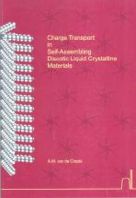 Van De Craatz |  Charge Transport in Self-Assembling Discotic Liquid Crystalline Materials | Buch |  Sack Fachmedien