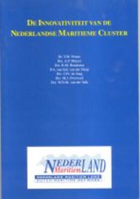 Prince / Muizer / Braaksma | De Innovativiteit van de Nederlandse Maritieme Cluster | Buch | 978-90-407-2044-4 | sack.de