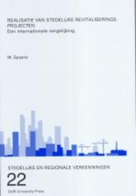 Spaans | Realisatie van Stedelijke Revitaliseringsprojecten | Buch | 978-90-407-2052-9 | sack.de