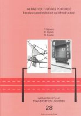 Nijkamp / Ubbels / Koetse | Infrastructuur als Portfolio | Buch | 978-90-407-2060-4 | sack.de