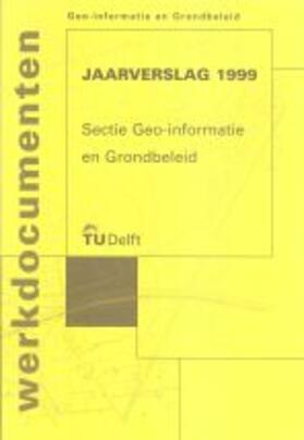 De Jong / Korthals Altes / Van Dijk |  Jaarverslag 1999 | Buch |  Sack Fachmedien