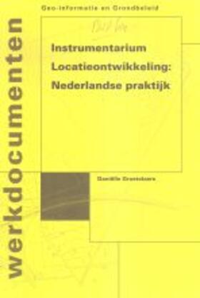 Groetelaers | Instrumentarium Locatieontwikkeling: Nederlandse praktijk | Buch | 978-90-407-2107-6 | sack.de