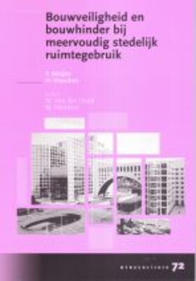 Meijer / Visscher |  Bouwveiligheid en bouwhinder bij meervoudig stedelijk ruimtegebruik | Buch |  Sack Fachmedien