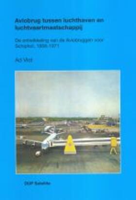 Vlot |  Aviobrug tussen luchthaven en luchtvaartmaatschappij | Buch |  Sack Fachmedien