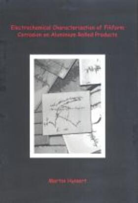 Huisert |  Electrochemical Characterisation of Filiform Corrosion on Aluminium Rolled Products | Buch |  Sack Fachmedien