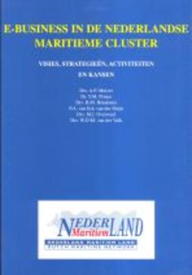 Muizer / Prince / Braaksma |  E-Business in de Nederlandse Maritieme Cluster | Buch |  Sack Fachmedien