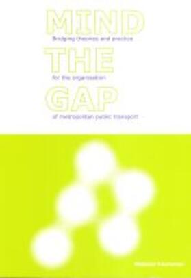 Veeneman |  Mind The Gap | Buch |  Sack Fachmedien