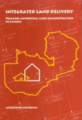 Mulolwa |  Integrated Land Delivery | Buch |  Sack Fachmedien