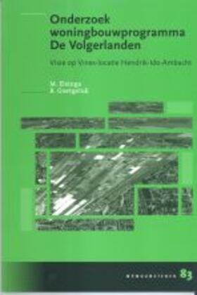 Elsinga / Goetgeluk |  Onderzoek Woningbouwprogramma De Volgerlanden | Buch |  Sack Fachmedien