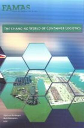 Van Binsbergen / Duinkerken |  The Changing World of Container Logistics | Buch |  Sack Fachmedien