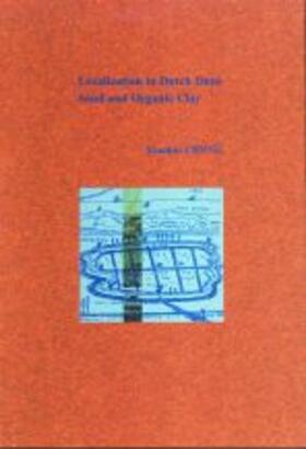 Cheng | Localization in Dutch dune sand and organic clay | Buch | 978-90-407-2510-4 | sack.de