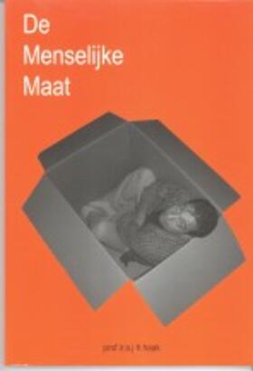 Haak | De menselijke maat | Buch | 978-90-407-2567-8 | sack.de